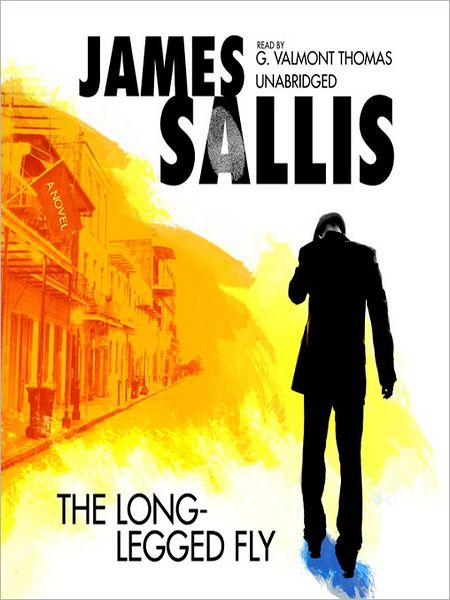 The Long-Legged Fly: Lew Griffin Series, Book 1