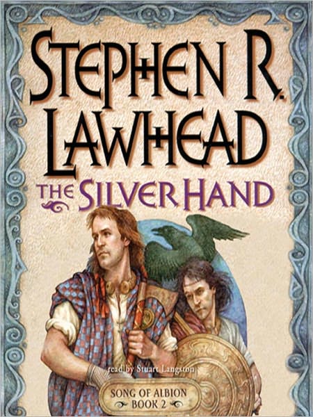The Silver Hand (Song of Albion Series #2)