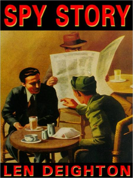Spy Story: Harry Palmer Series, Book 5