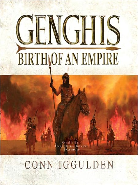 Genghis: Birth of an Empire (Khan Dynasty Series #1)