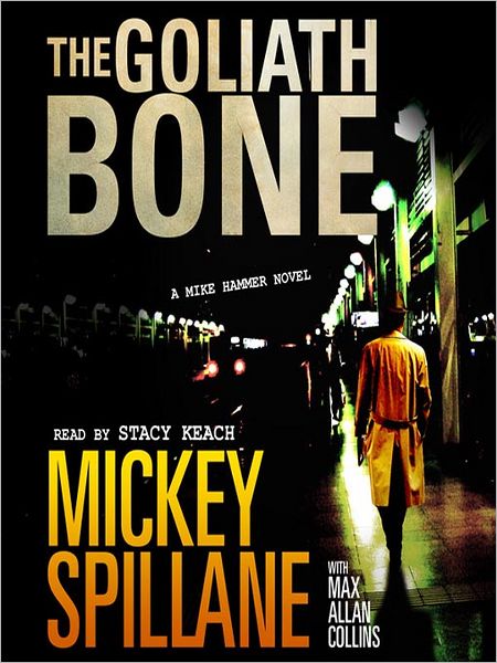 The Goliath Bone (Mike Hammer Series #14)