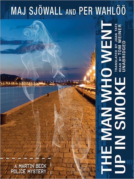 The Man Who Went Up in Smoke (Martin Beck Series #2)