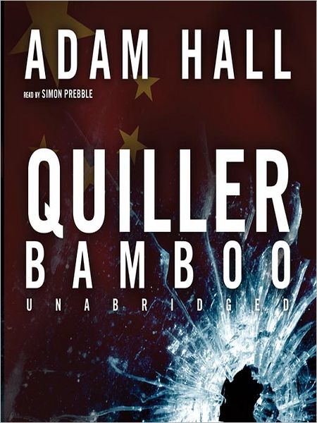 Quiller Bamboo: Quiller Series, Book 15