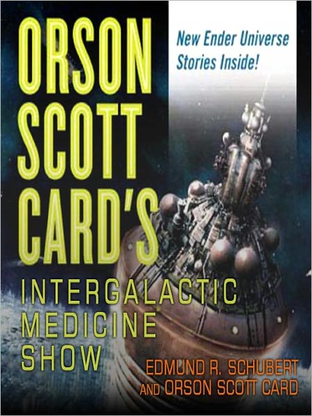 Orson Scott Card's InterGalactic Medicine Show