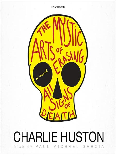 The Mystic Arts of Erasing All Signs of Death