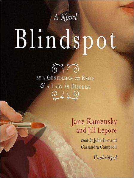 Blindspot: By a Gentleman in Exile & A Lady in Disguise