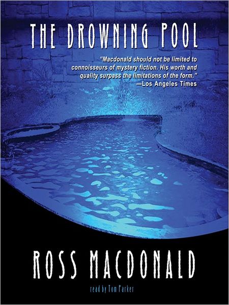 The Drowning Pool (Lew Archer Series #2)