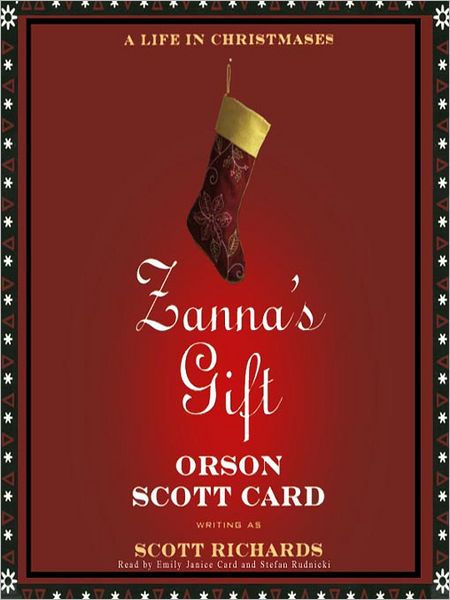 Zanna's Gift: A Life in Christmases
