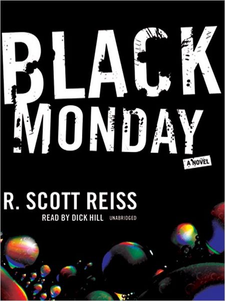Black Monday: A Novel