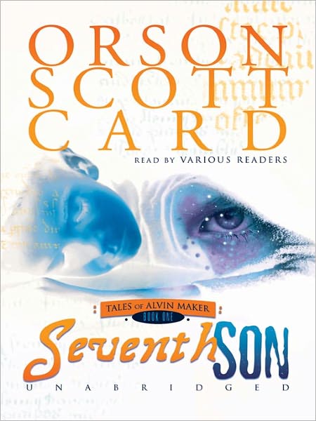 Seventh Son (Alvin Maker Series #1)