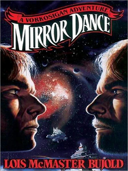 Mirror Dance (Vorkosigan Saga)