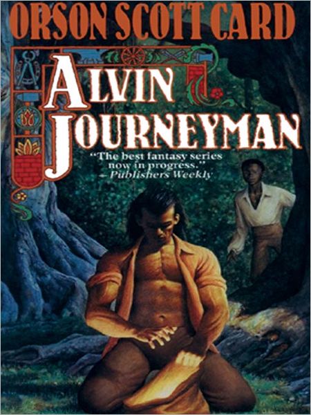 Alvin Journeyman (Alvin Maker Series #4)