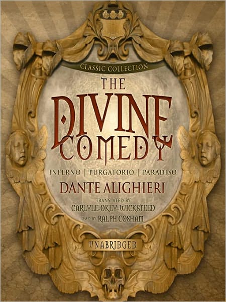 The Divine Comedy (Blackstone Classic Literature)