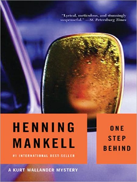One Step Behind (Kurt Wallander Series #7)