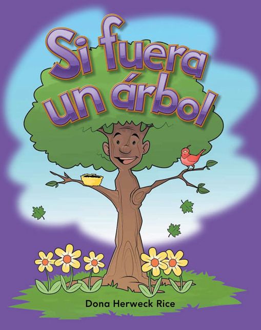Si fuera un arbol (If I Were a Tree) (Spanish Version)