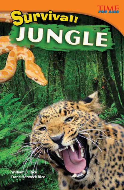 Survival! Jungle (TIME FOR KIDS Nonfiction Readers)