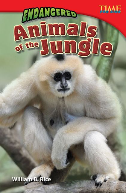 Endangered Animals of the Jungle (TIME FOR KIDS Nonfiction Readers)