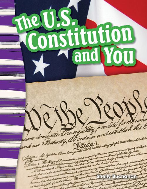 The U.S. Constitution and You (Grade 3)