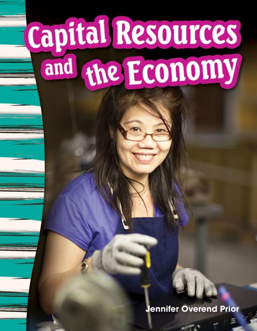 Capital Resources and the Economy (Grade 3)