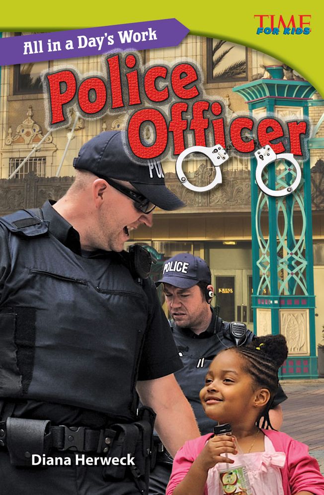 All in a Day's Work: Police Officer (library bound)