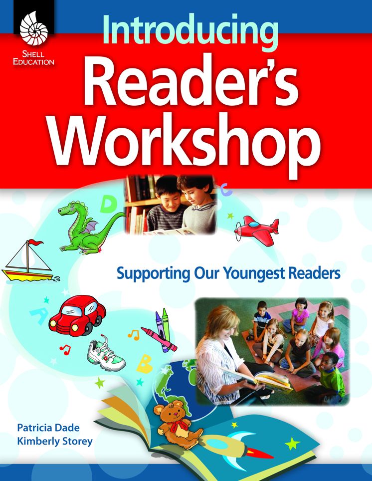 Introducing Reader's Workshop: Supporting Our Youngest Readers