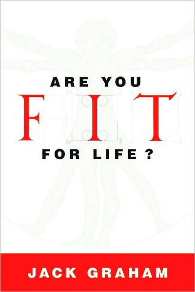 Are You Fit for Life?