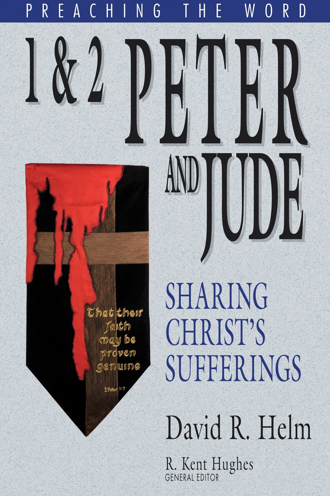 1 & 2 Peter and Jude: Sharing Christ's Sufferings