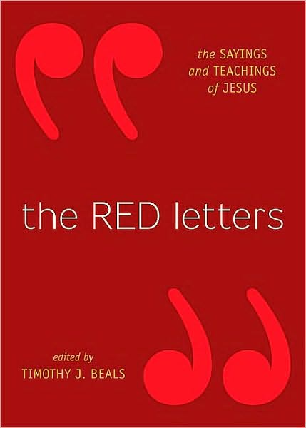 The Red Letters: The Sayings and Teachings of Jesus
