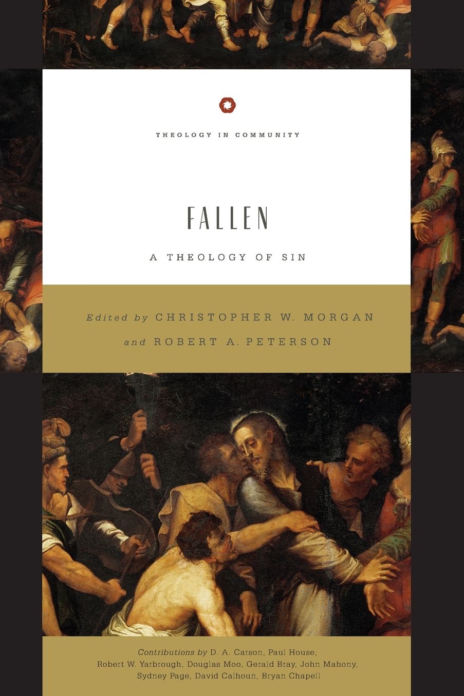 Fallen: A Theology of Sin