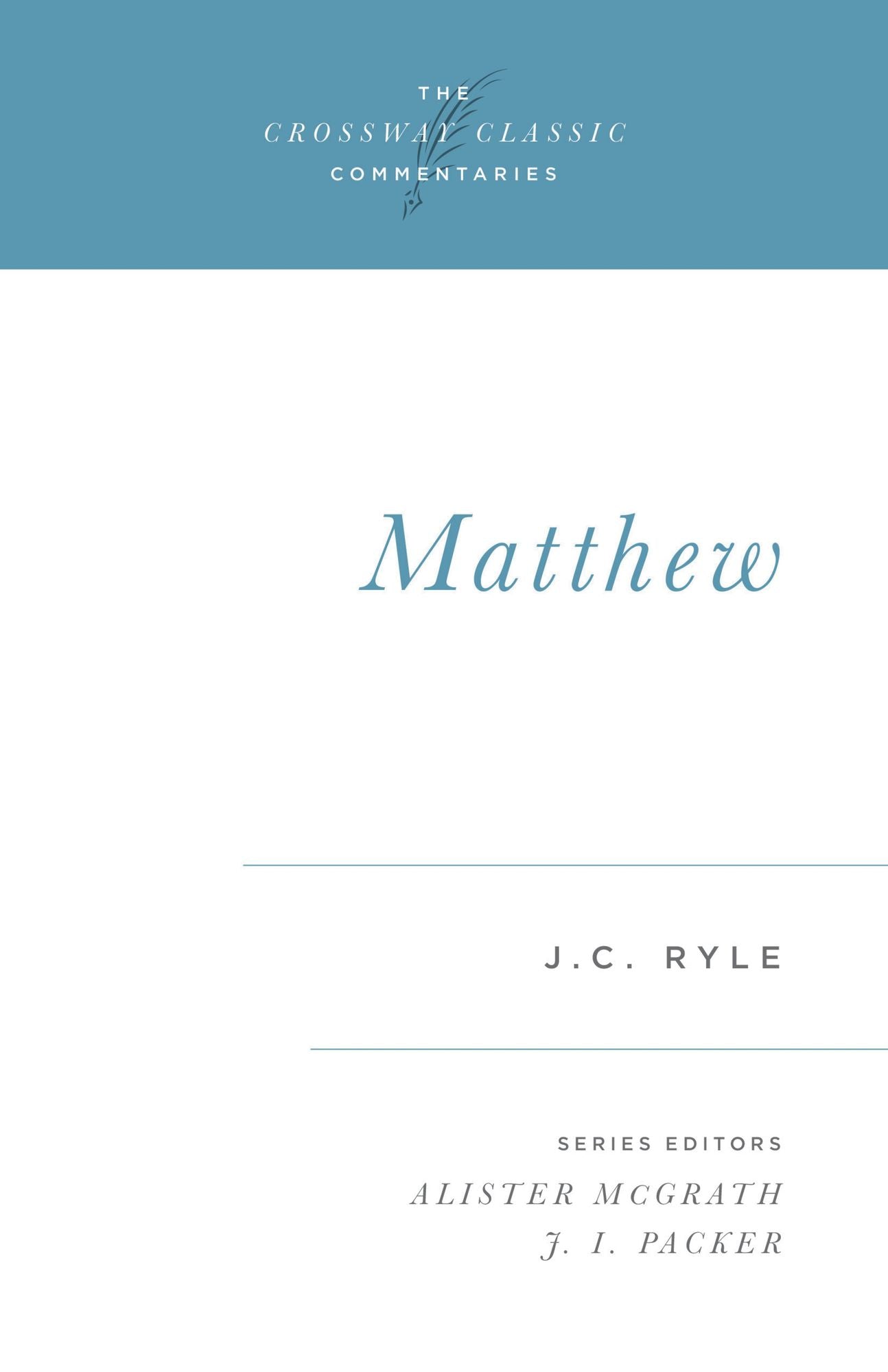 Matthew (Expository Thoughts on the Gospels)