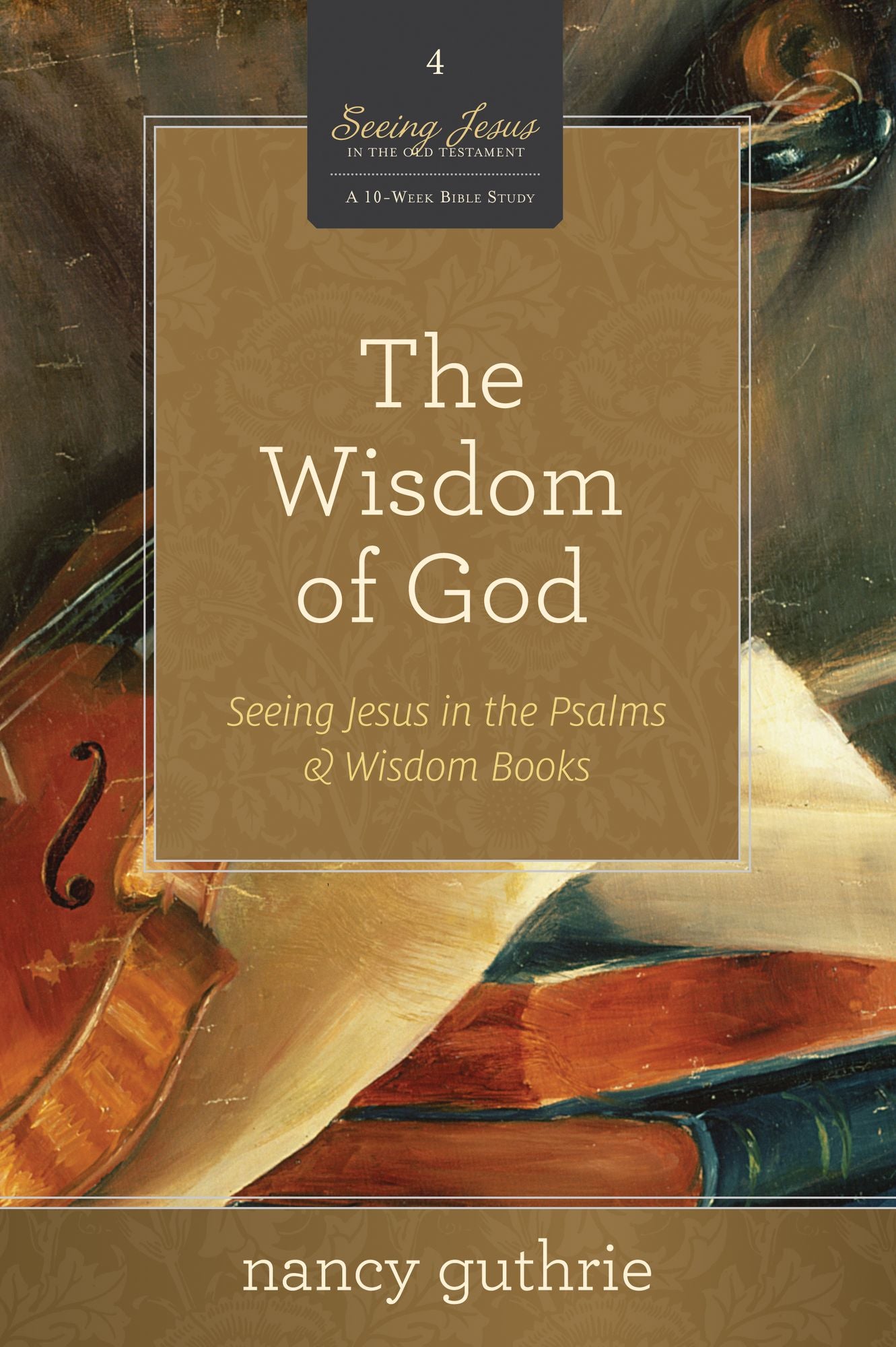 The Wisdom of God 10-Pack: Seeing Jesus in the Psalms and Wisdom Books