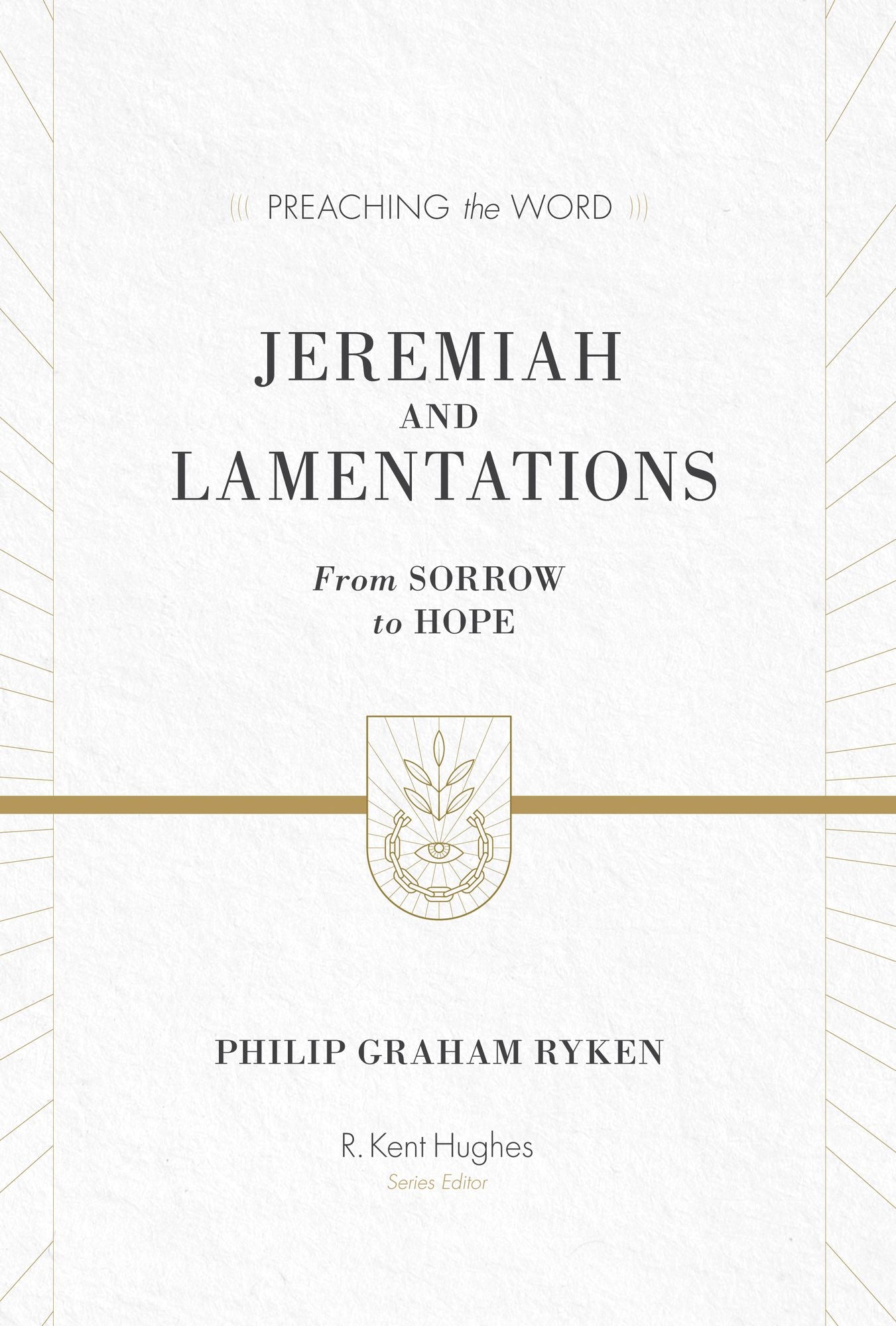 Jeremiah and Lamentations: From Sorrow to Hope