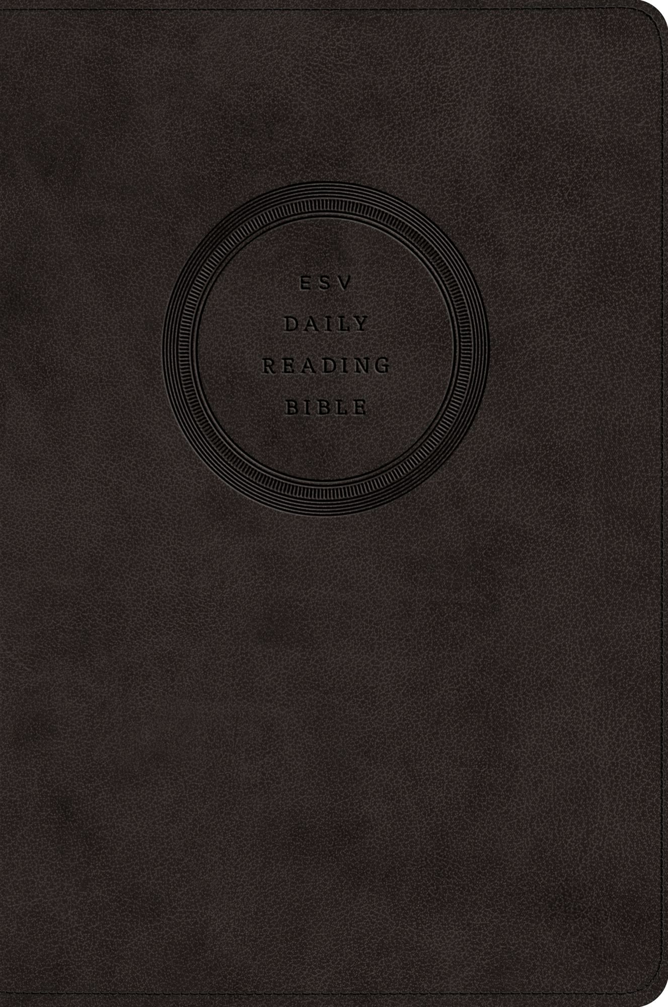 ESV Daily Reading Bible: Through the Bible in 365 Days, based on the popular M'Cheyne Bible Reading Plan (TruTone, Black): Through the Bible in 365 Days, based on the popular M'Cheyne Bible Reading Plan