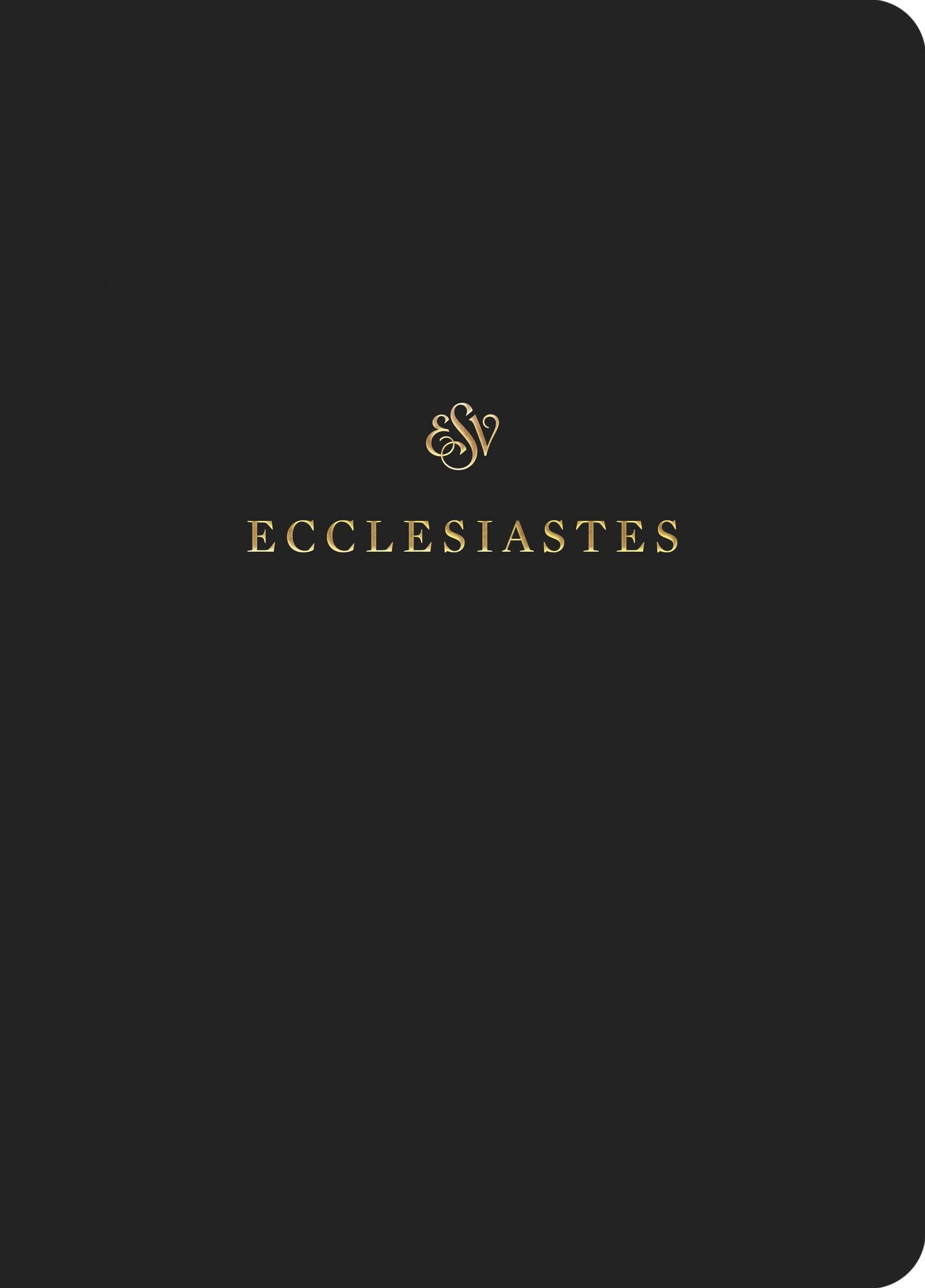 ESV Scripture Journal: Ecclesiastes (Paperback)