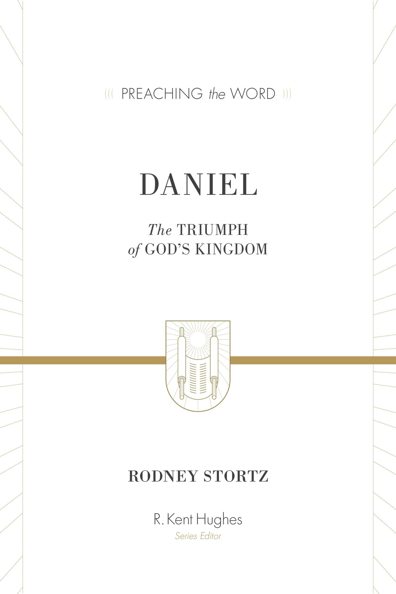 Daniel (ESV Edition): The Triumph of God's Kingdom