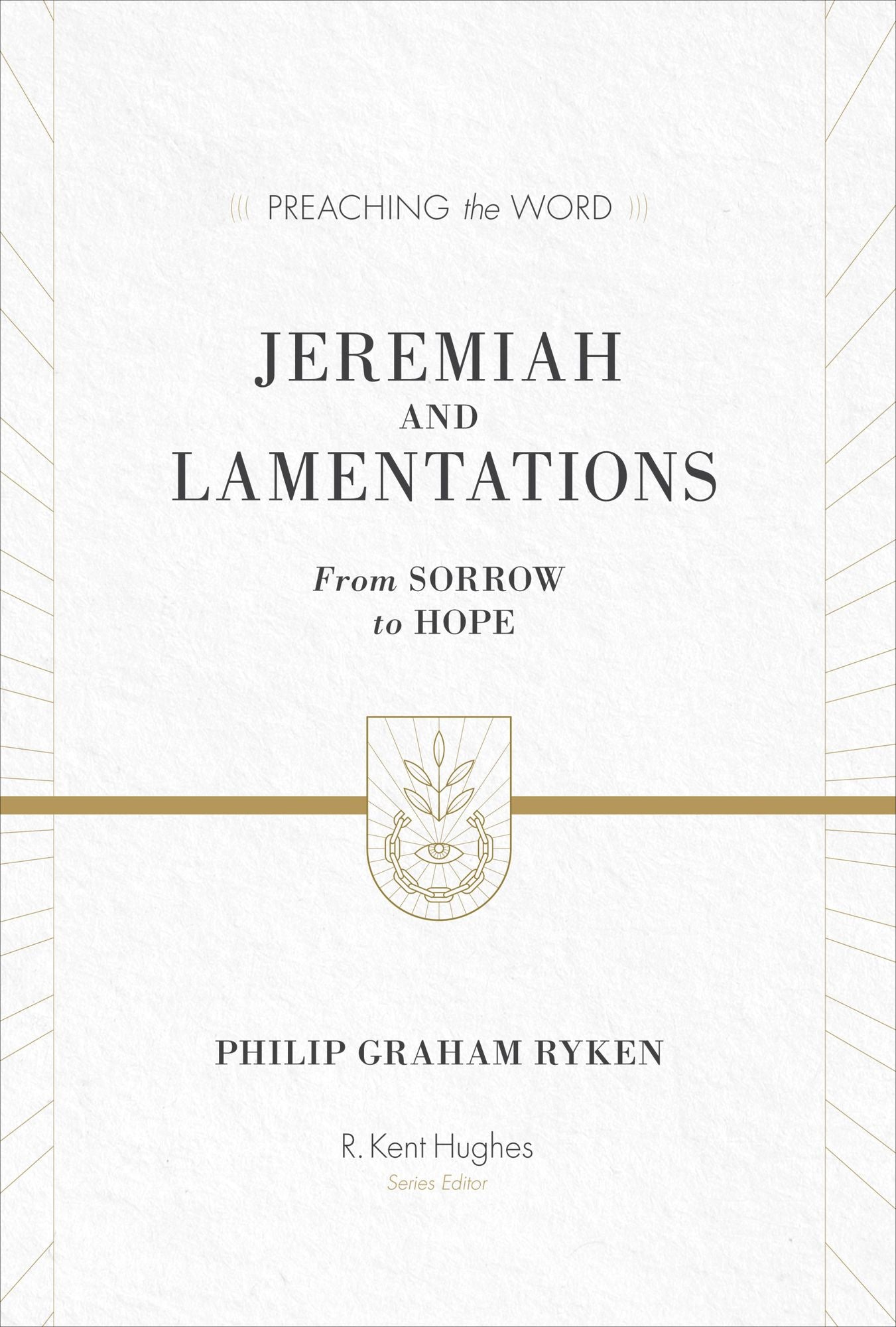 Jeremiah and Lamentations: From Sorrow to Hope