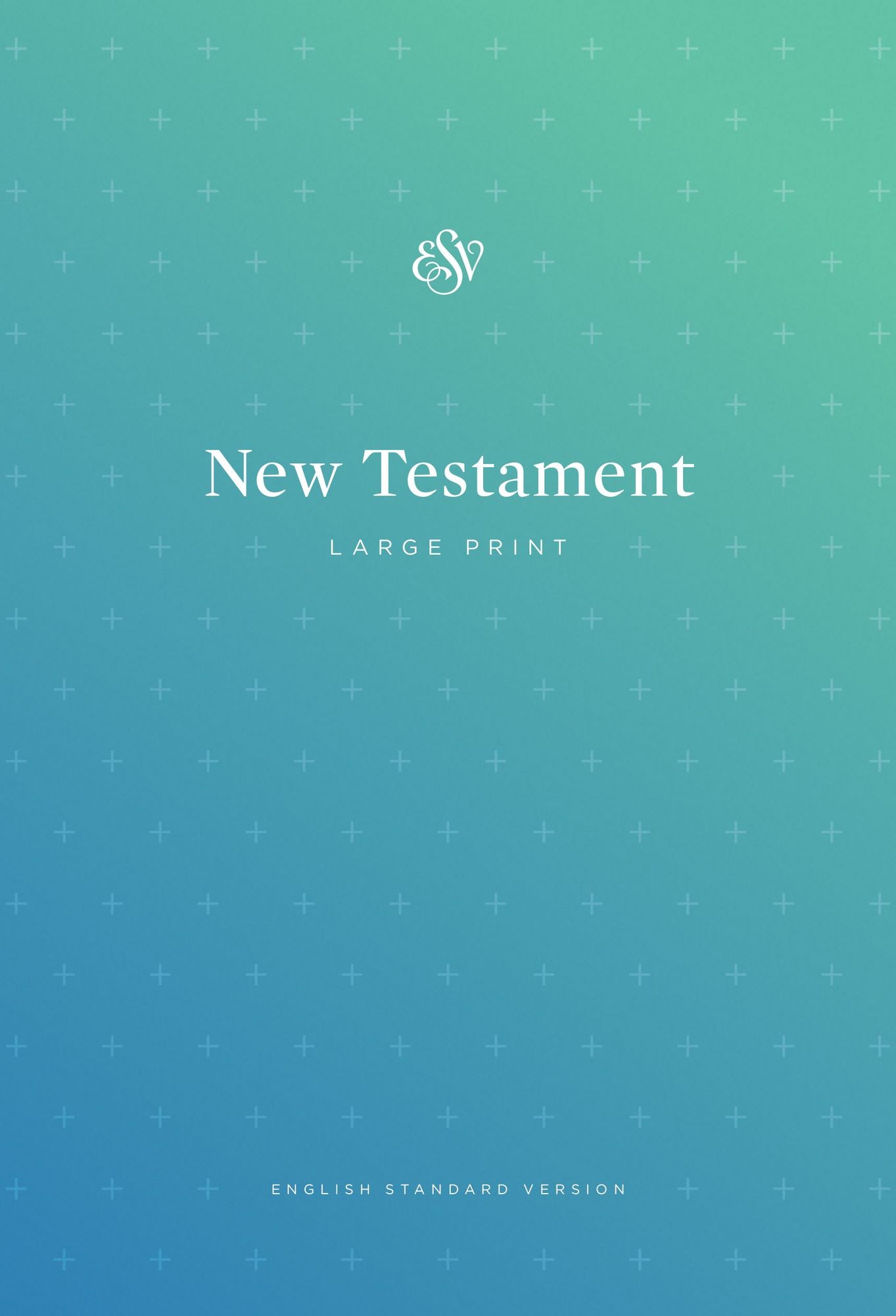 ESV Outreach New Testament, Large Print
