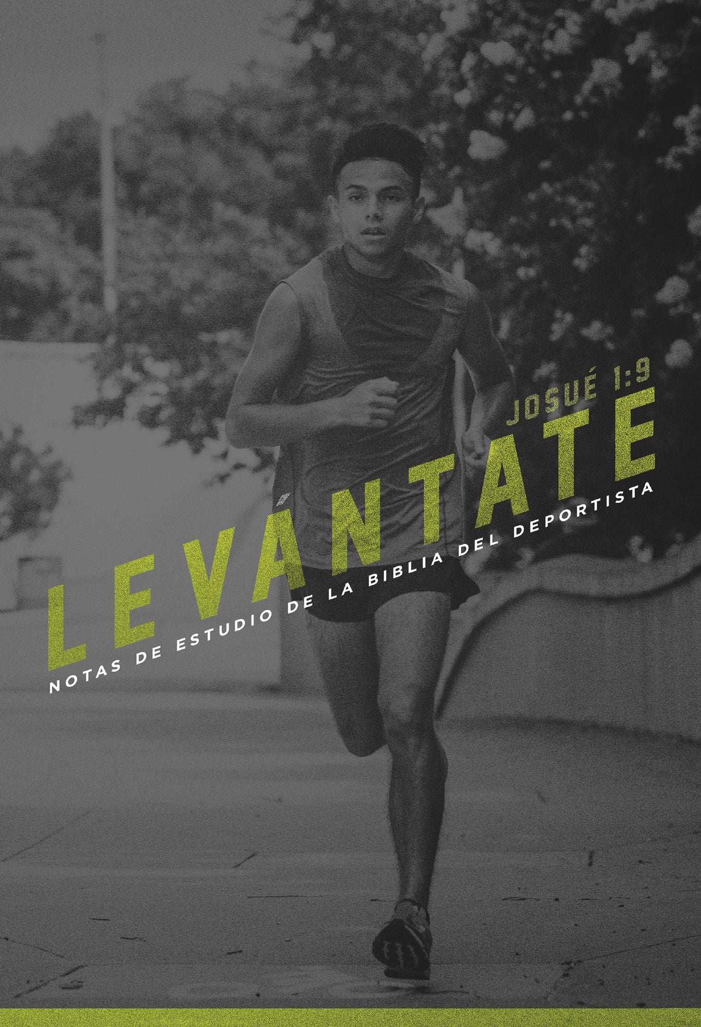 Notas De Estudio De La Biblia Del Deportista: Levantate