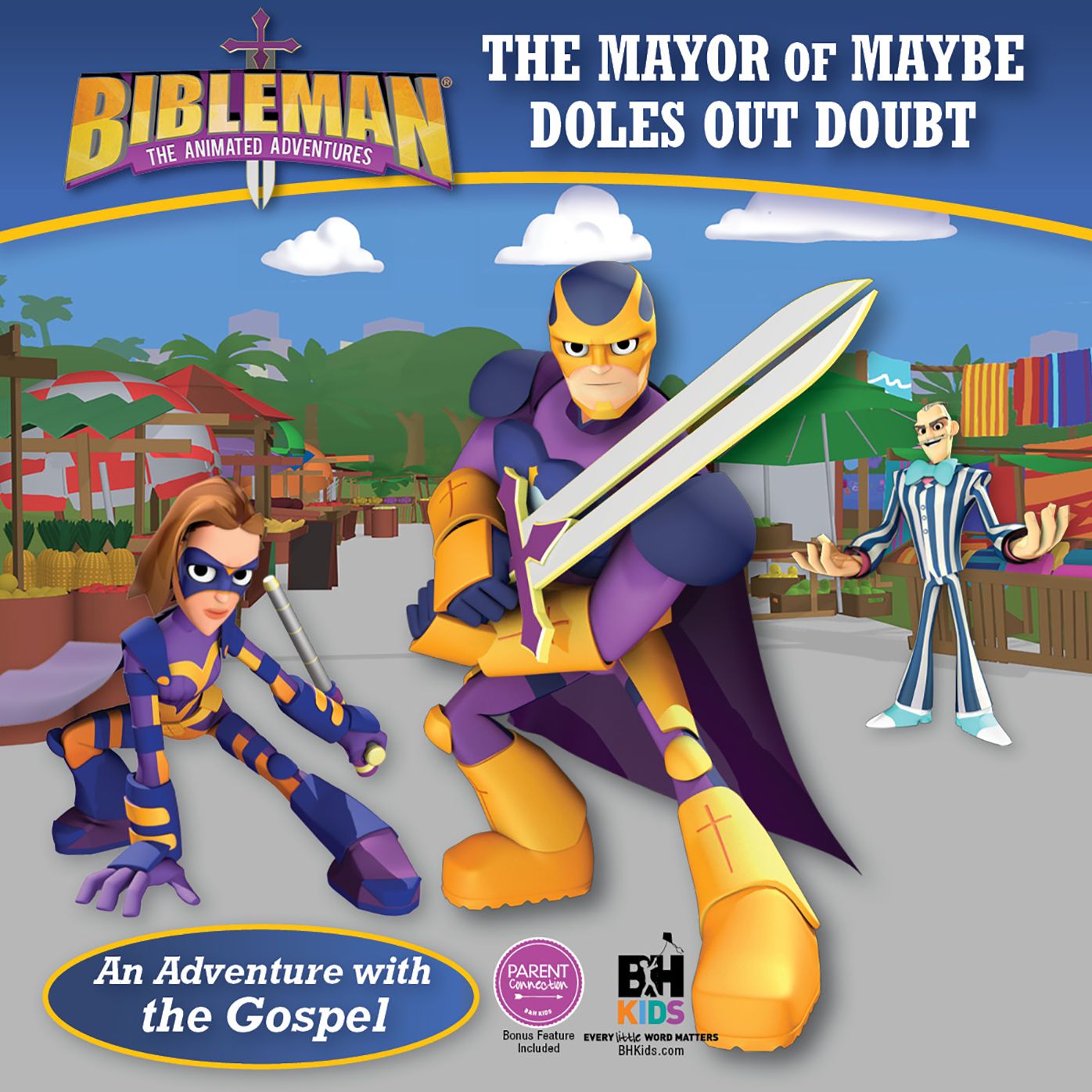 Mayor of Maybe Doles Out Doubt (An Adventure with the Gospel)