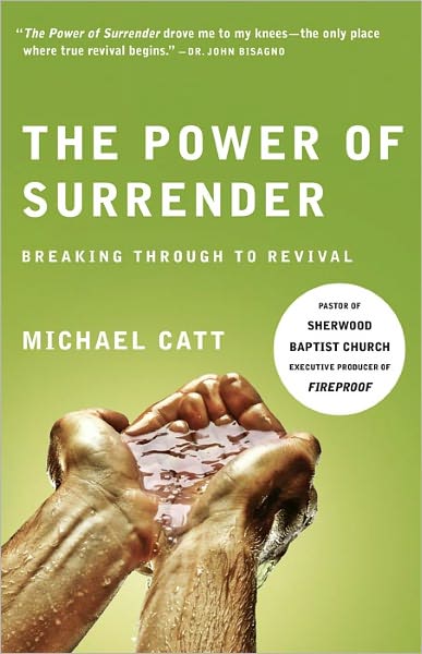 The Power of Surrender: Breaking Through to Revival