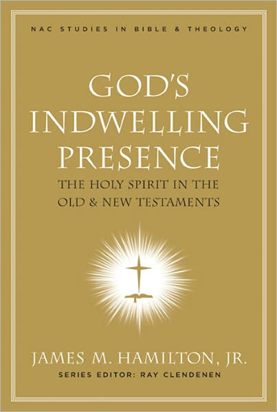 God's Indwelling Presence: The Holy Spirit in the Old and New Testaments