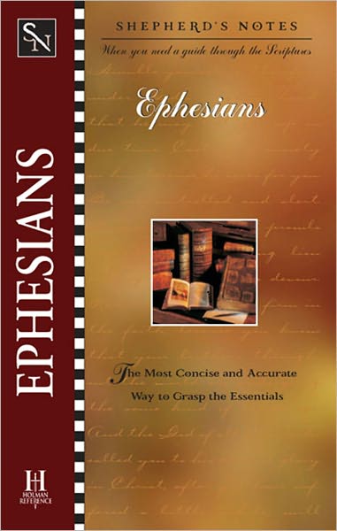 Shepherd's Notes: Ephesians
