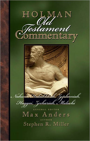Holman Old Testament Commenatry - Nahum-Malachi