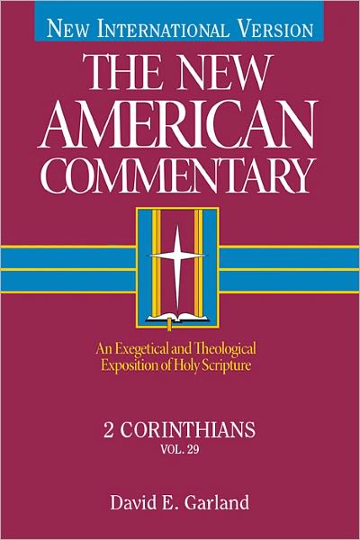 The New American Commentary Volume 29 - 2 Corinthians