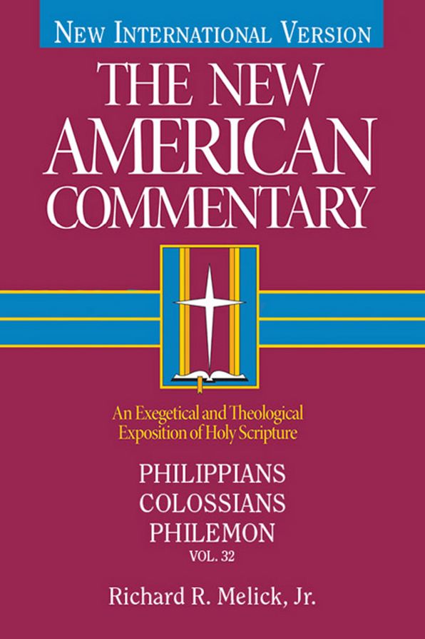 Philippians, Colossians, Philemon: An Exegetical and Theological Exposition of Holy Scripture