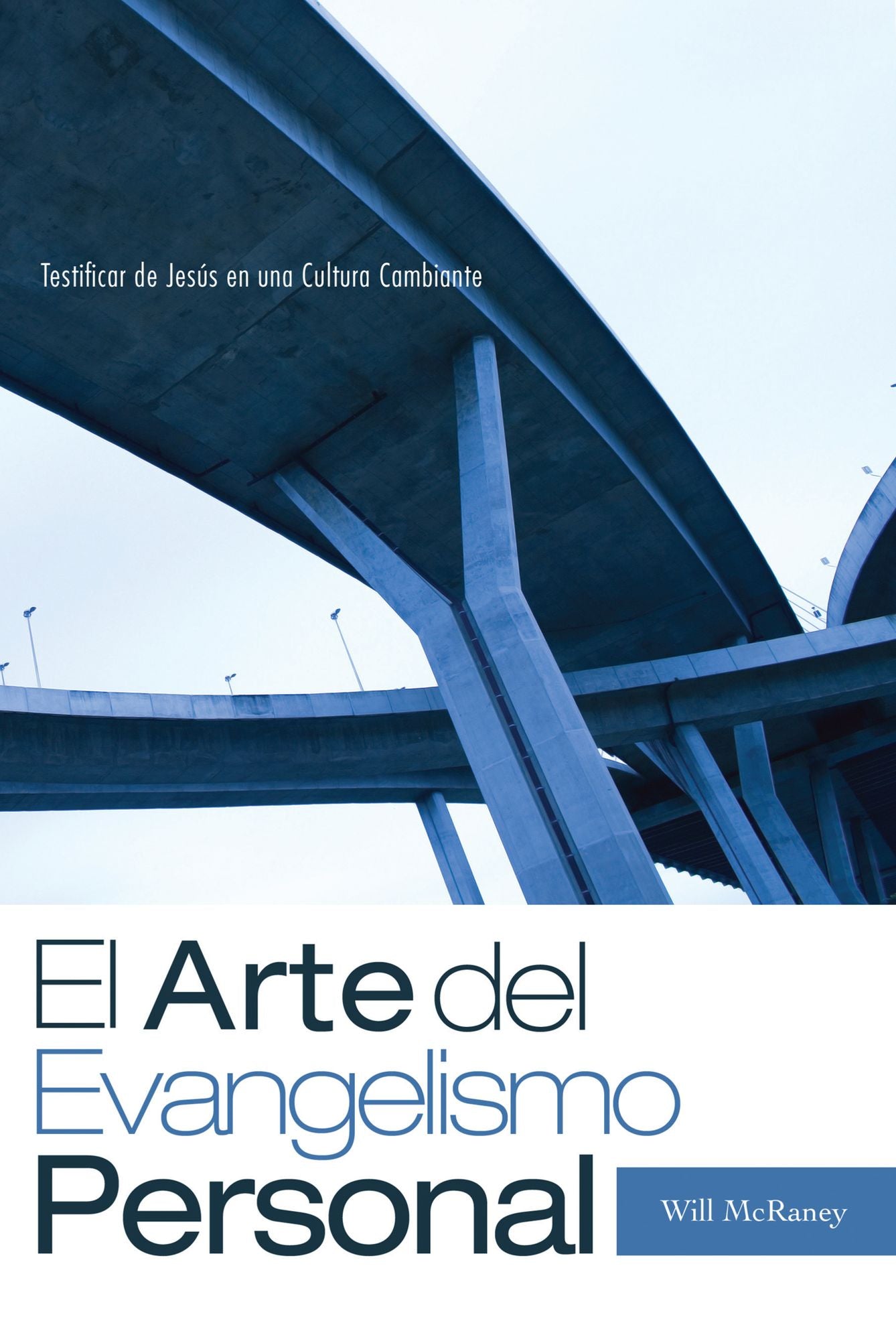El Arte del Evangelismo Personal