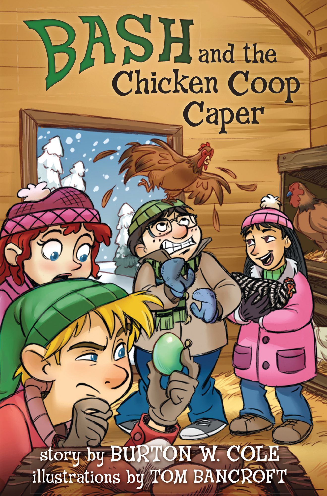 Bash and the Chicken Coop Caper
