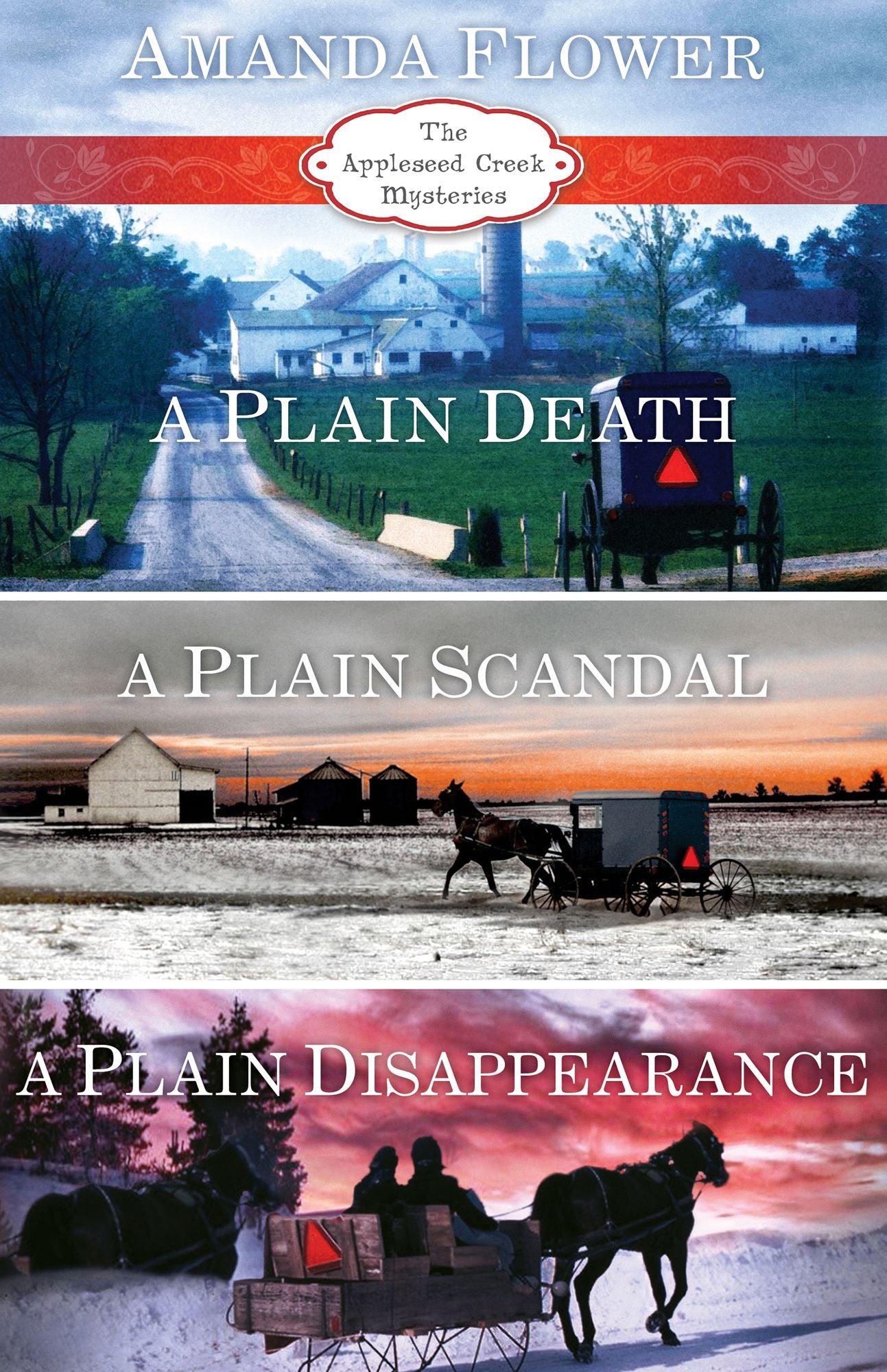 Amanda Flower's Appleseed Creek Trilogy: A Plain Death, A Plain Scandal, A Plain Disappearance