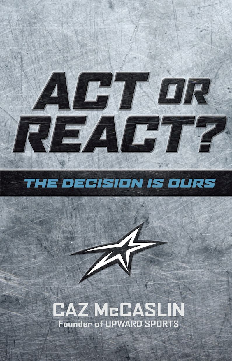 Act or React: The Decision is Ours