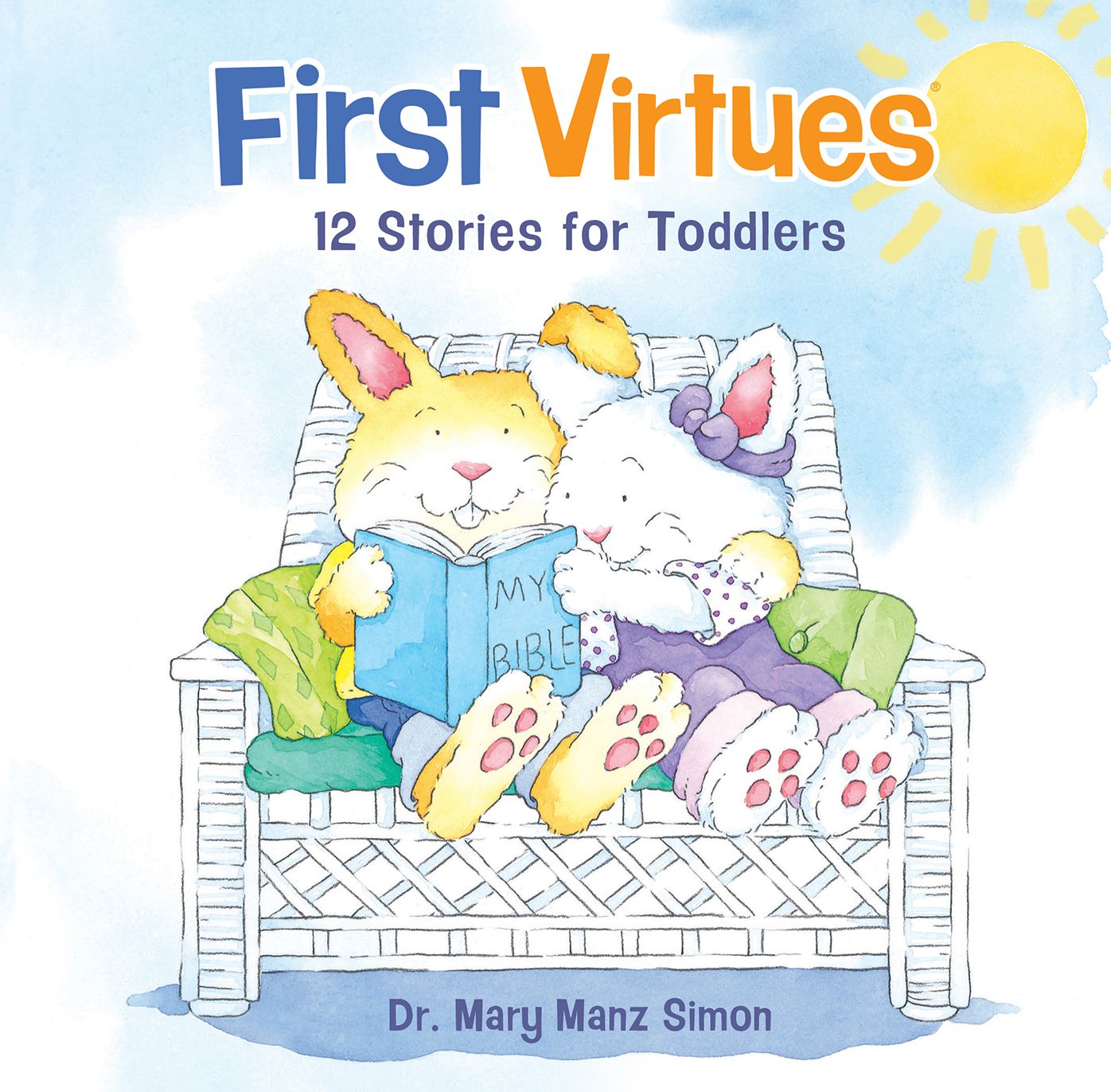 First Virtues: 12 Stories for Toddlers